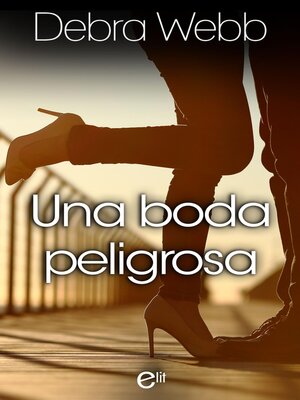 cover image of Una boda peligrosa